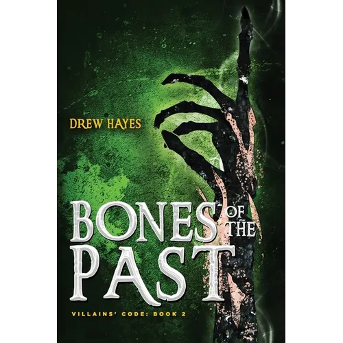 Bones of the Past
