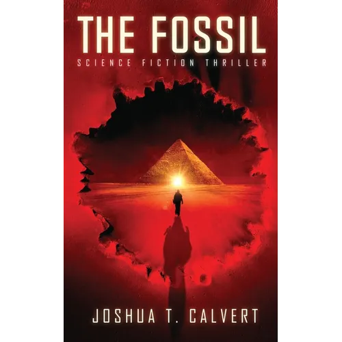 The Fossil: Science Fiction Thriller