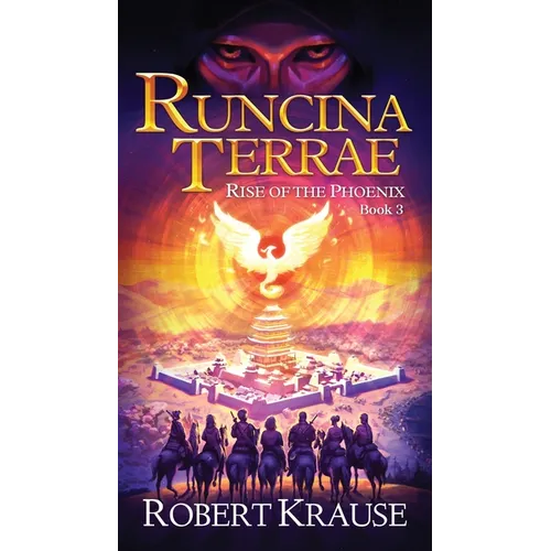Runcina Terrae: Rise of The Phoenix - Paperback