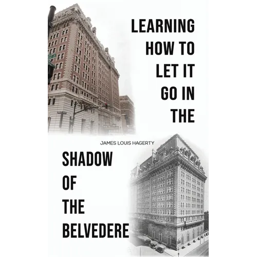 Learning How to Let It Go in the Shadow of the Belvedere