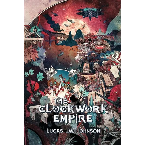 The Clockwork Empire
