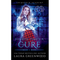 Fourth Time's A Cure