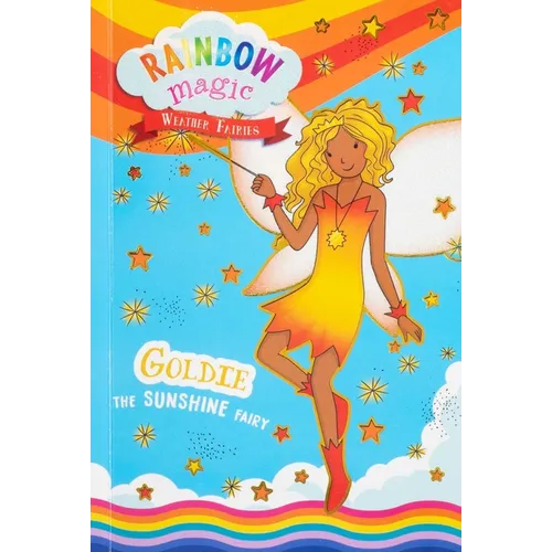 Rainbow Magic Weather Fairies #4: Goldie the Sunshine Fairy