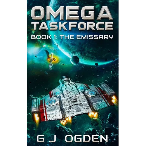 The Emissary: A Military Sci-Fi Series