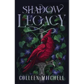 Shadow Legacy