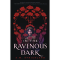 In the Ravenous Dark