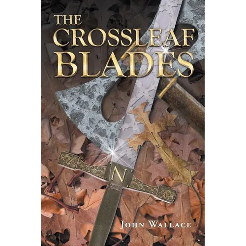 The Crossleaf Blades