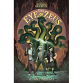 The Eye of Zeus: Legends of Olympus, Book One