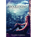 Awakening: Ava Delaney Vol. 1