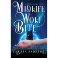 Midlife Wolf Bite