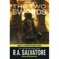 The Two Swords: Dungeons & Dragons: Book 3 of the Hunter's Blades Trilogy