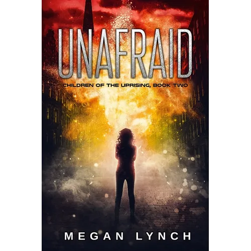 Unafraid