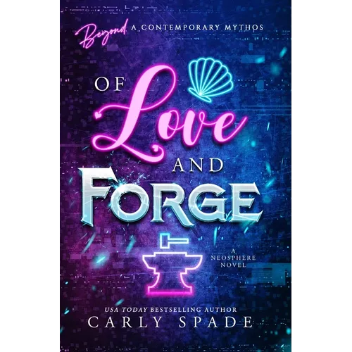 Of Love and Forge