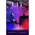 LiT: Part 2 - Falling Lite