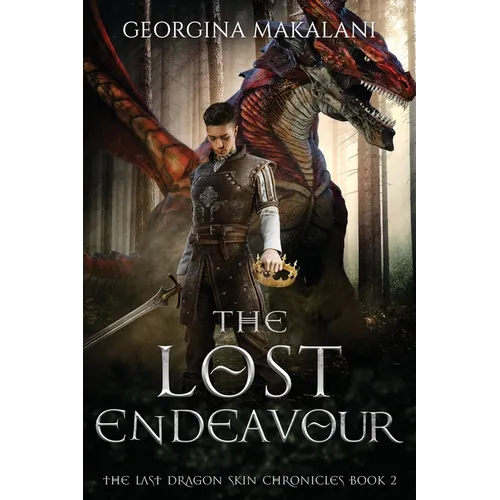 The Lost Endeavour, The Last Dragon Skin Chronicles Book 2