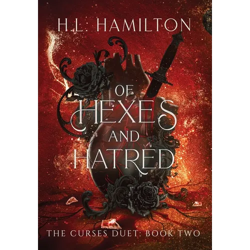 Of Hexes And Hatred