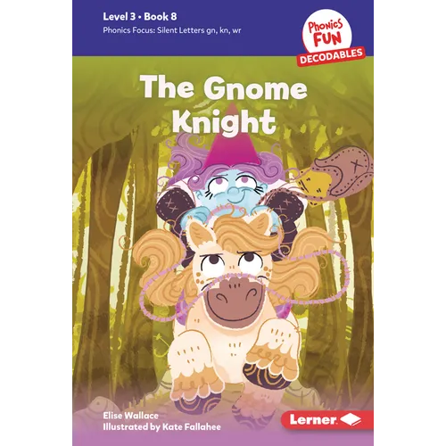 The Gnome Knight: Book 8