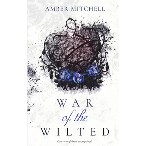 War of the Wilted