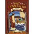 The Secret of the Hidden Scrolls: Miracles by the Sea, Book 8