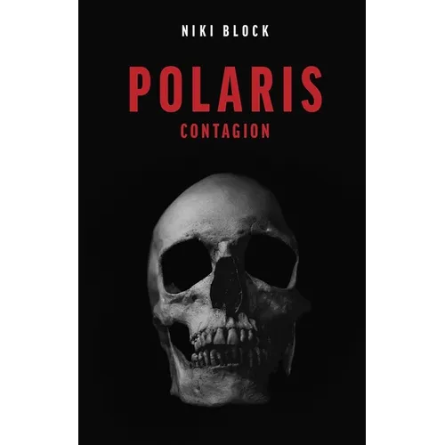 Polaris: Contagion