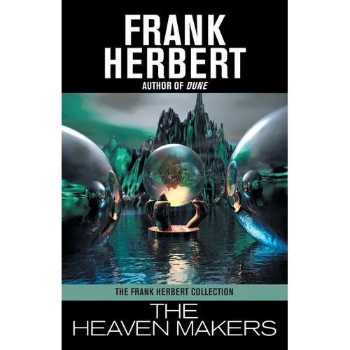 The Heaven Makers
