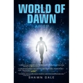 World of Dawn: Arise