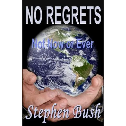 No Regrets