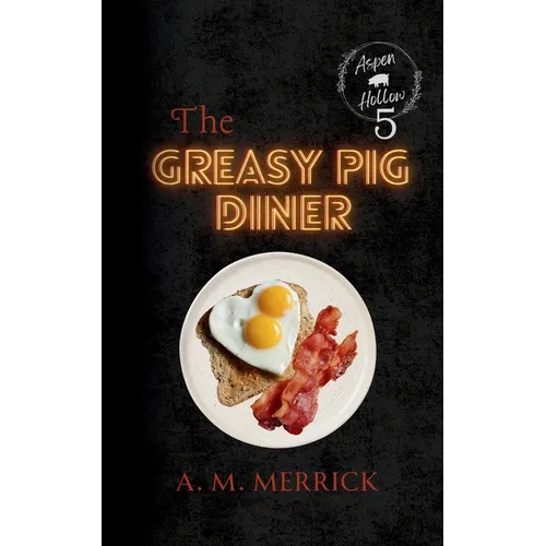The Greasy Pig Diner & More