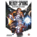 Neroy Sphinx: Playing to Lose