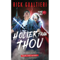 Holier Than Thou: A Horror Comedy