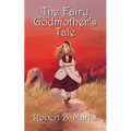 The Fairy Godmother's Tale