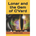 Lonar and the Gem of C'Vard