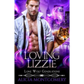 Loving Lizzie: Lone Wolf Generations Book 1