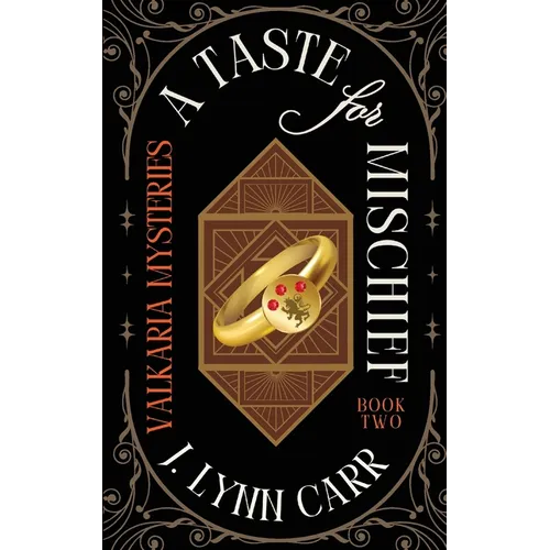 A Taste for Mischief: Mischief-Made Edition