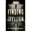 Finding Idyllium: Earth's Stolen Future