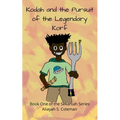 Kodah and the Pursuit of the Legendary Korf