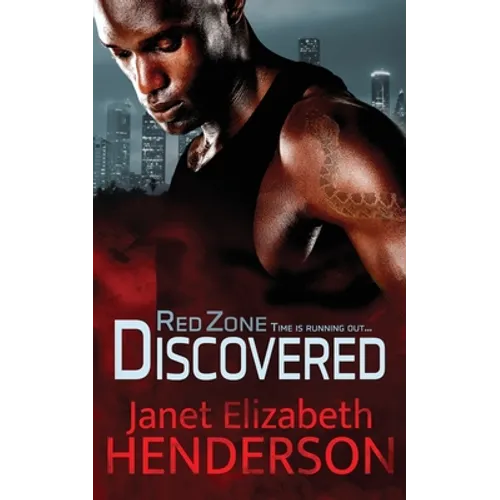 Red Zone Discovered: Romantic Thriller