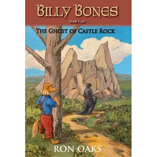The Ghost of Castle Rock (Billy Bones, #4)
