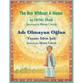 The Boy without a Name / Adı Olmayan Oğlan: Bilingual English-Turkish Edition / İngilizce-Türkçe İki Dilli Baskı