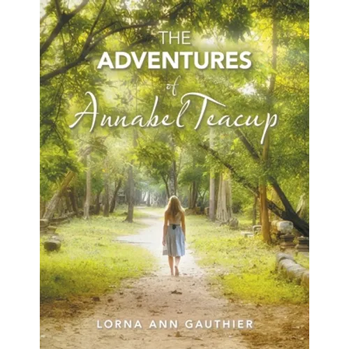The Adventures of Annabel Teacup