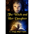 The Witch and Her Daughter