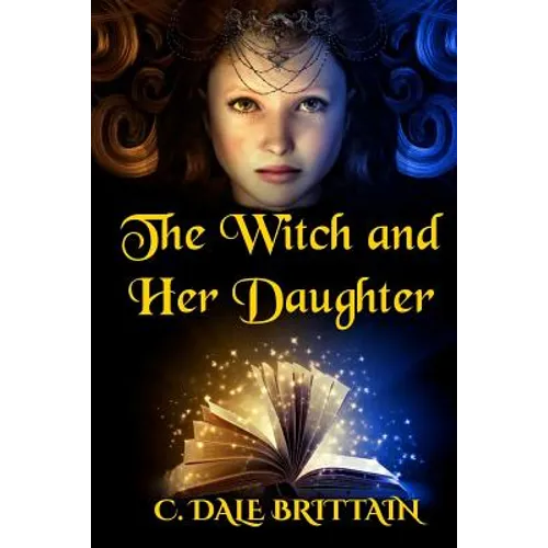 The Witch and Her Daughter