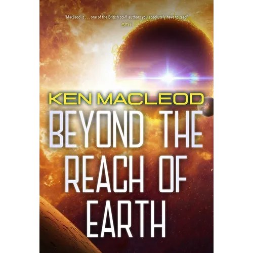 Beyond the Reach of Earth