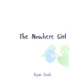 The Nowhere Girl
