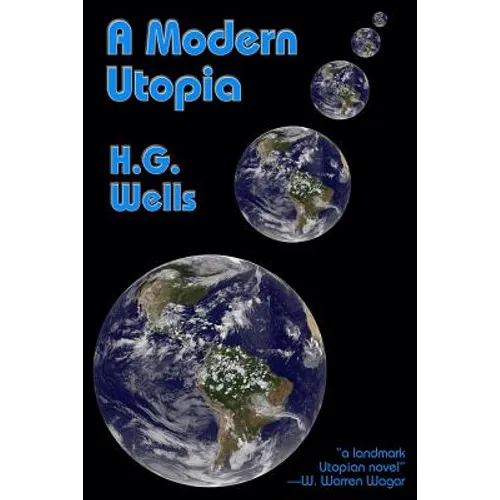 A Modern Utopia: A Fantastic Books Book