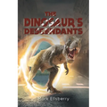 The Dinosaur's Descendants