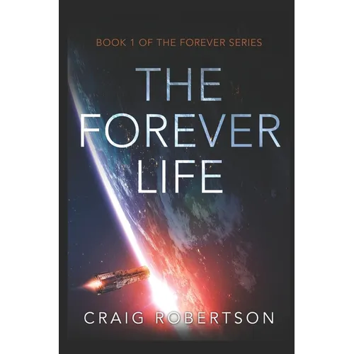 The Forever Life