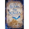 Of Scars and Scales
