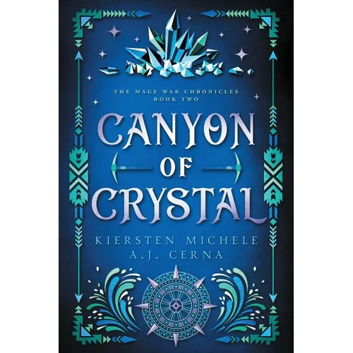 Canyon of Crystal