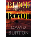 Blood on the Bayou